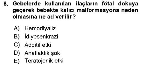 Temel Sağlık Hizmetleri 2017-2018 Dönem Sonu Sınavı - 8. soru