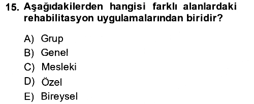 Temel Sağlık Hizmetleri 2013-2014 Tek Ders Sınavı - 15. soru