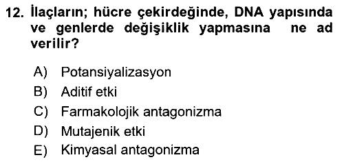 Temel Sağlık Hizmetleri 2018-2019 Yaz Okulu Sınavı - 12. soru