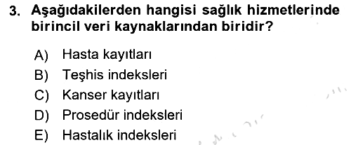 Tıbbi Belgeleme 2022-2023 Ara Sınav - 3. soru