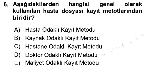 Tıbbi Belgeleme 2022-2023 Ara Sınav - 6. soru