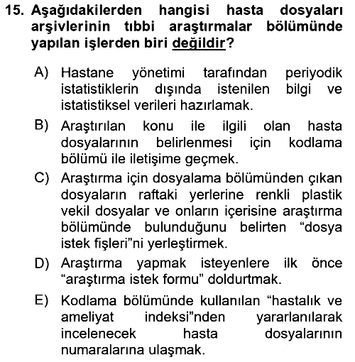 Tıbbi Belgeleme 2022-2023 Ara Sınav - 15. soru