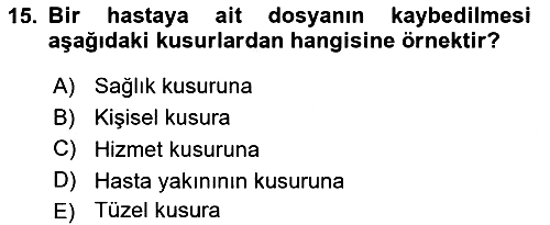 Tıbbi Belgeleme 2023-2024 Ara Sınav - 15. soru