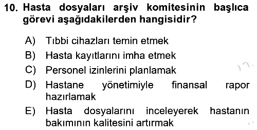 Tıbbi Belgeleme 2025-2026 Ara Sınav - 10. soru