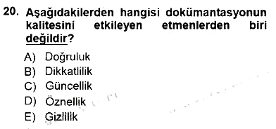 Tıbbi Belgeleme 2014-2015 Dönem Sonu Sınavı - 20. soru
