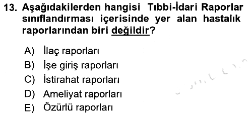 Tıbbi Belgeleme 2022-2023 Dönem Sonu Sınavı - 13. soru