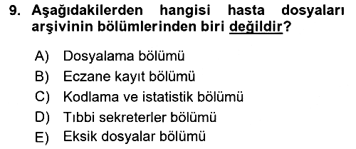 Tıbbi Belgeleme 2025-2026 Dönem Sonu Sınavı - 9. soru