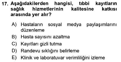 Tıbbi Belgeleme 2025-2026 Dönem Sonu Sınavı - 17. soru