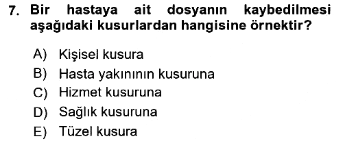 Tıbbi Belgeleme 2024-2025 Yaz Okulu Sınavı - 7. soru