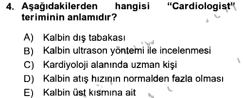 Tıp Terimleri 2016-2017 3 Ders Sınavı - 4. soru
