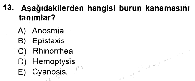 Tıp Terimleri 2012-2013 Ara Sınav - 13. soru