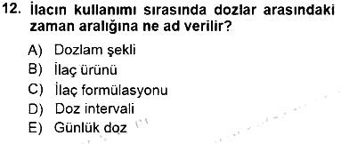 Tıp Terimleri 2012-2013 Dönem Sonu Sınavı - 12. soru
