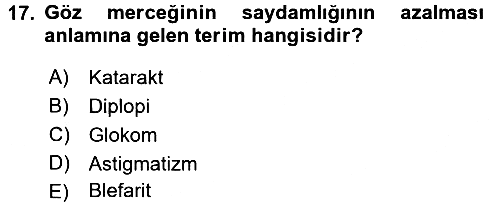Tıp Terimleri 2016-2017 Dönem Sonu Sınavı - 17. soru