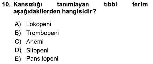 Tıp Terimleri 2022-2023 Dönem Sonu Sınavı - 10. soru