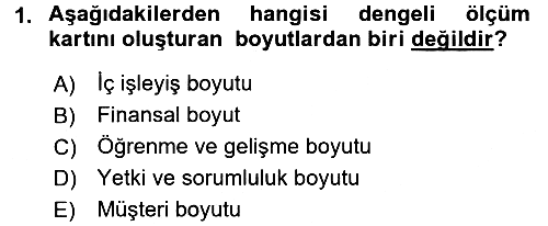 Yönetimde Güncel Yaklaşımlar 2016-2017 3 Ders Sınavı - 1. soru
