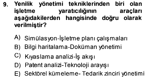 Yönetimde Güncel Yaklaşımlar 2013-2014 Ara Sınav - 9. soru