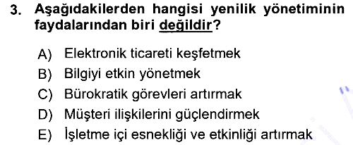 Yönetimde Güncel Yaklaşımlar 2015-2016 Ara Sınav - 3. soru