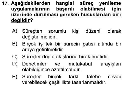 Yönetimde Güncel Yaklaşımlar 2018-2019 Ara Sınav - 17. soru