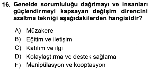Yönetimde Güncel Yaklaşımlar 2022-2023 Ara Sınav - 16. soru
