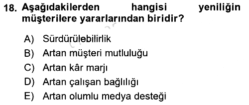Yönetimde Güncel Yaklaşımlar 2023-2024 Ara Sınav - 18. soru