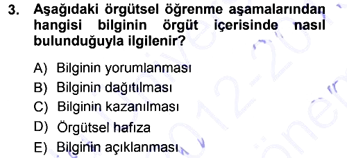 Yönetimde Güncel Yaklaşımlar 2012-2013 Dönem Sonu Sınavı - 3. soru