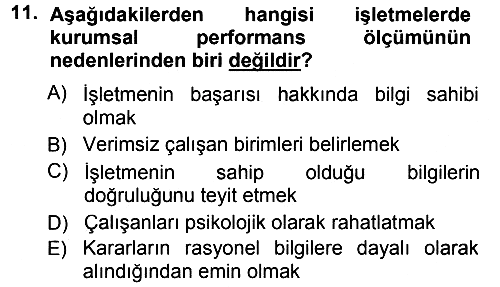 Yönetimde Güncel Yaklaşımlar 2012-2013 Dönem Sonu Sınavı - 11. soru