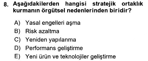 Yönetimde Güncel Yaklaşımlar 2016-2017 Dönem Sonu Sınavı - 8. soru