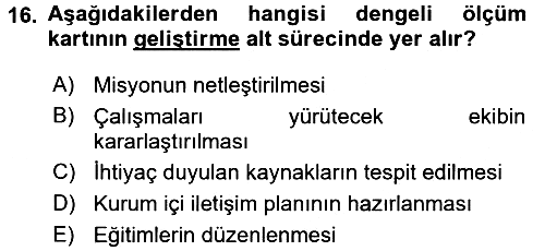 Yönetimde Güncel Yaklaşımlar 2016-2017 Dönem Sonu Sınavı - 16. soru