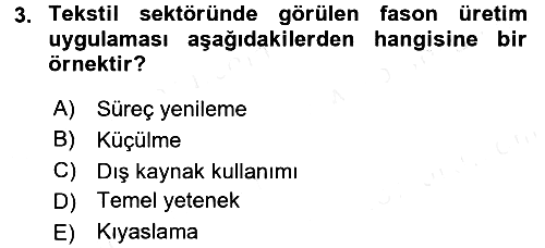 Yönetimde Güncel Yaklaşımlar 2017-2018 Dönem Sonu Sınavı - 3. soru