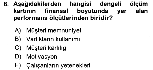 Yönetimde Güncel Yaklaşımlar 2017-2018 Dönem Sonu Sınavı - 8. soru