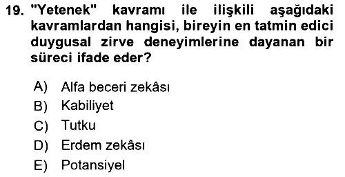 Yönetimde Güncel Yaklaşımlar 2023-2024 Dönem Sonu Sınavı - 19. soru
