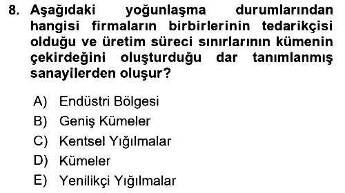 Yönetimde Güncel Yaklaşımlar 2024-2025 Dönem Sonu Sınavı - 8. soru