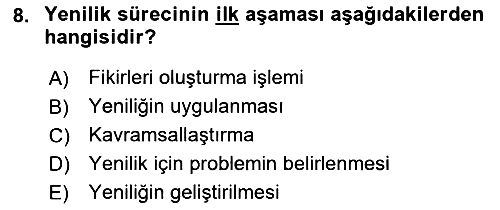 Yönetimde Güncel Yaklaşımlar 2021-2022 Yaz Okulu Sınavı - 8. soru