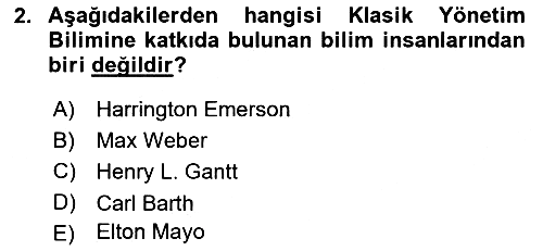 Yönetimde Güncel Yaklaşımlar 2022-2023 Yaz Okulu Sınavı - 2. soru