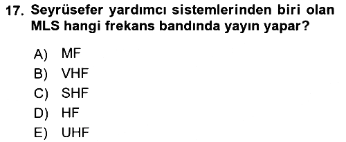Haberleşme ve Seyrüsefer Sistemleri 2022-2023 Ara Sınav - 17. soru