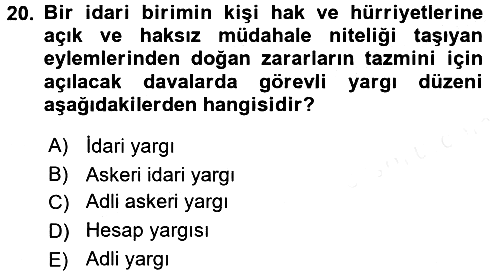 İdari Yargı 2017-2018 Ara Sınav - 20. soru