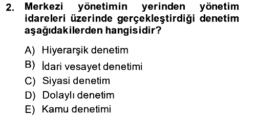 İdari Yargı 2014-2015 Tek Ders Sınavı - 2. soru