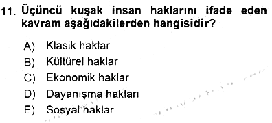 İnsan Hakları ve Kamu Özgürlükleri 2015-2016 Dönem Sonu Sınavı - 11. soru