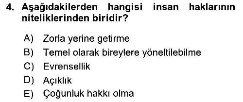 İnsan Hakları ve Kamu Özgürlükleri 2017-2018 Tek Ders Sınavı - 4. soru