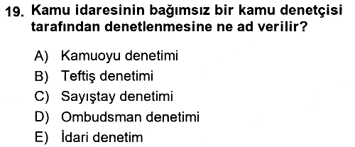 Kamu Yönetimi 2018-2019 3 Ders Sınavı - 19. soru