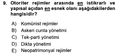 Karşılaştırmalı Siyasal Sistemler 2017-2018 3 Ders Sınavı - 9. soru