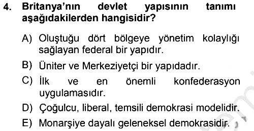 Karşılaştırmalı Siyasal Sistemler 2012-2013 Ara Sınav - 4. soru
