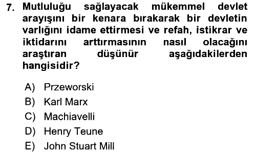 Karşılaştırmalı Siyasal Sistemler 2017-2018 Ara Sınav - 7. soru