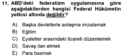 Karşılaştırmalı Siyasal Sistemler 2017-2018 Ara Sınav - 11. soru