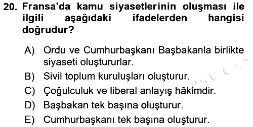 Karşılaştırmalı Siyasal Sistemler 2017-2018 Ara Sınav - 20. soru