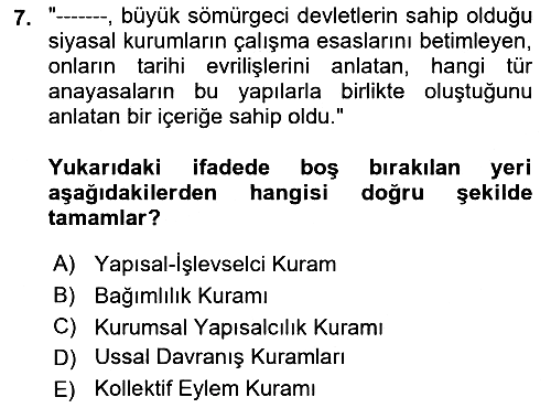 Karşılaştırmalı Siyasal Sistemler 2018-2019 Ara Sınav - 7. soru