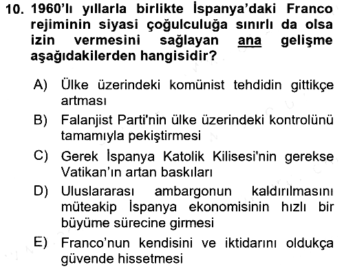 Karşılaştırmalı Siyasal Sistemler 2017-2018 Dönem Sonu Sınavı - 10. soru