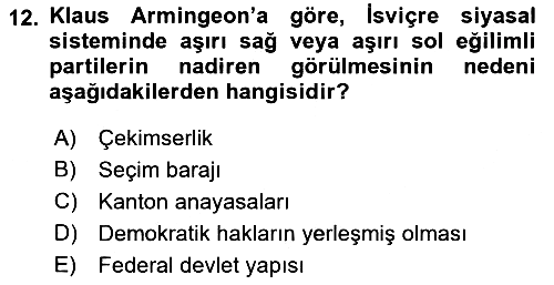 Karşılaştırmalı Siyasal Sistemler 2023-2024 Dönem Sonu Sınavı - 12. soru