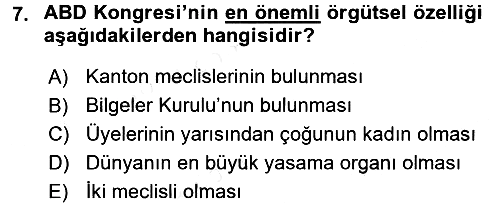 Karşılaştırmalı Siyasal Sistemler 2015-2016 Tek Ders Sınavı - 7. soru
