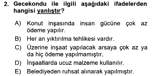 Kentleşme ve Konut Politikaları 2015-2016 Tek Ders Sınavı - 2. soru